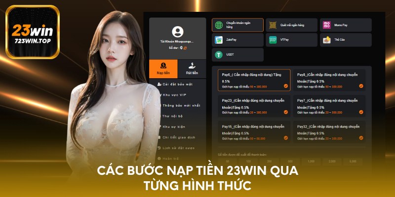 Các bước nạp tiền 23win qua từng hình thức